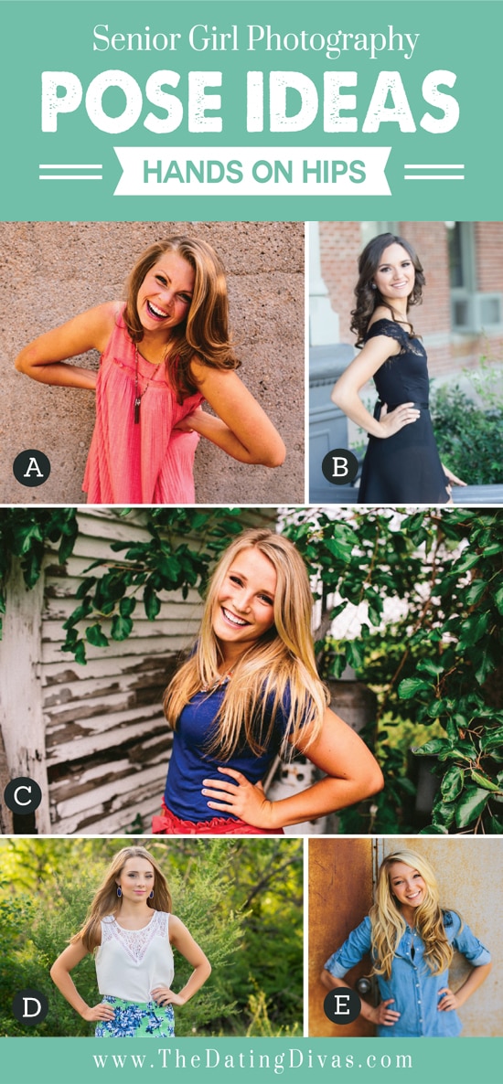 A variety of hands on hips photo ideas - dateyourspouse.com High school senior girls posing for the camera with hands on their hips | The Dating Divas