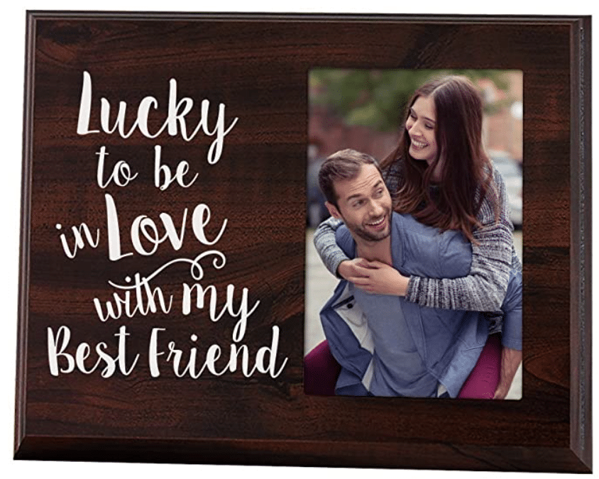 "Lucky to Be In Love With My Best Friend" picture frame makes the list for Best Valentine's Day Gifts For Her | The Dating Divas