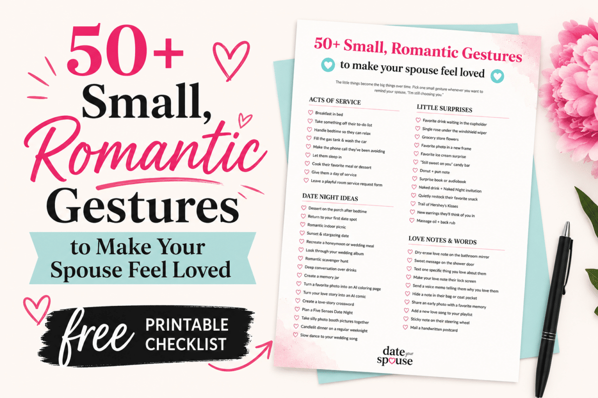 50 small romantic gestures to make your spouse feel loved