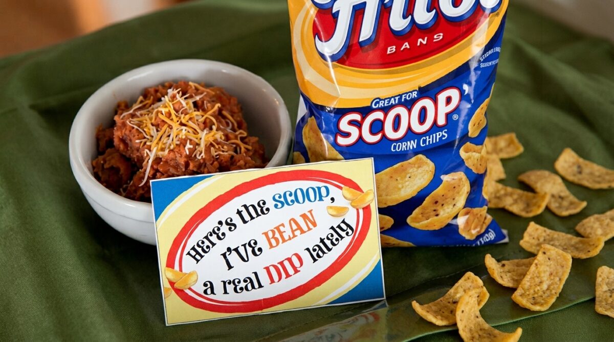 Bean dip next to Frito's scoop chips with an apology note that says "Here's the SCOOP, I've BEAN a real DIP lately"
