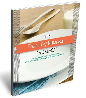 The Family Dinner Project Book An ebook on how to create fun family dinners